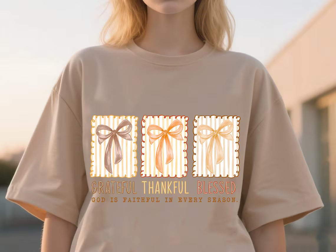 Grateful, Thankful, Blessed